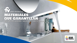 Materiales que garantizan una grifería segura